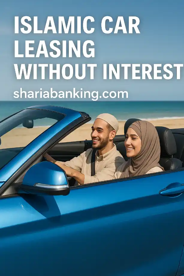 ISLAMIC CAR LEASING WITHOUT RIBA (INTEREST)