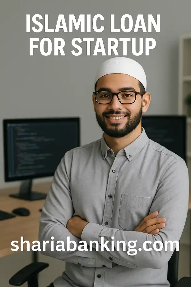 ISLAMIC LOAN FOR STARTUP