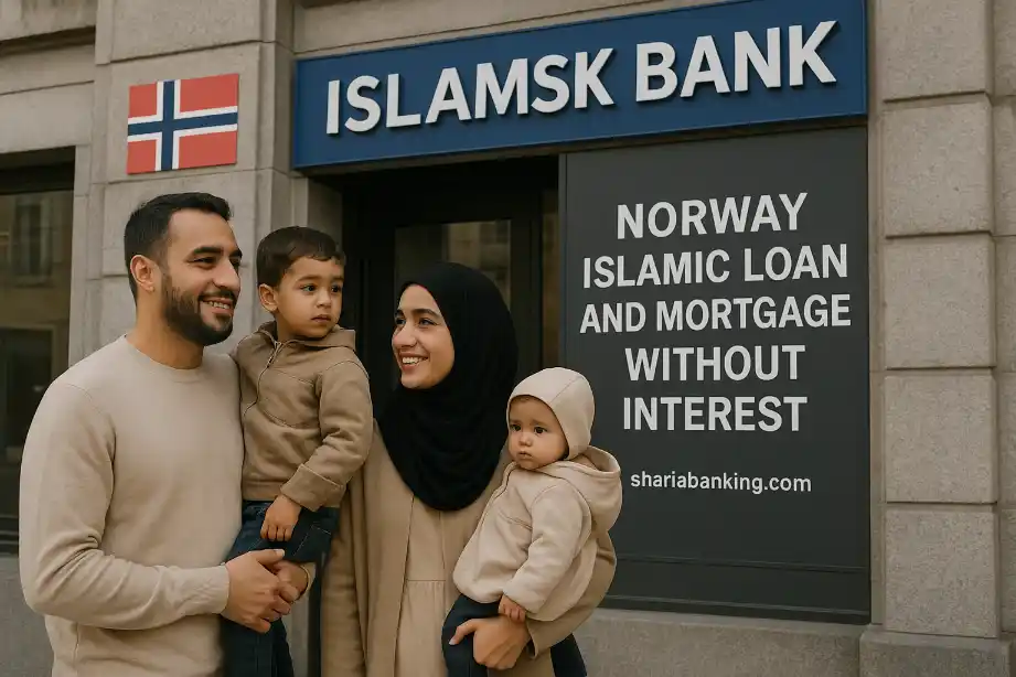 NORWAY ISLAMIC LOAN AND MORTGAGE WITHOUT INTEREST 