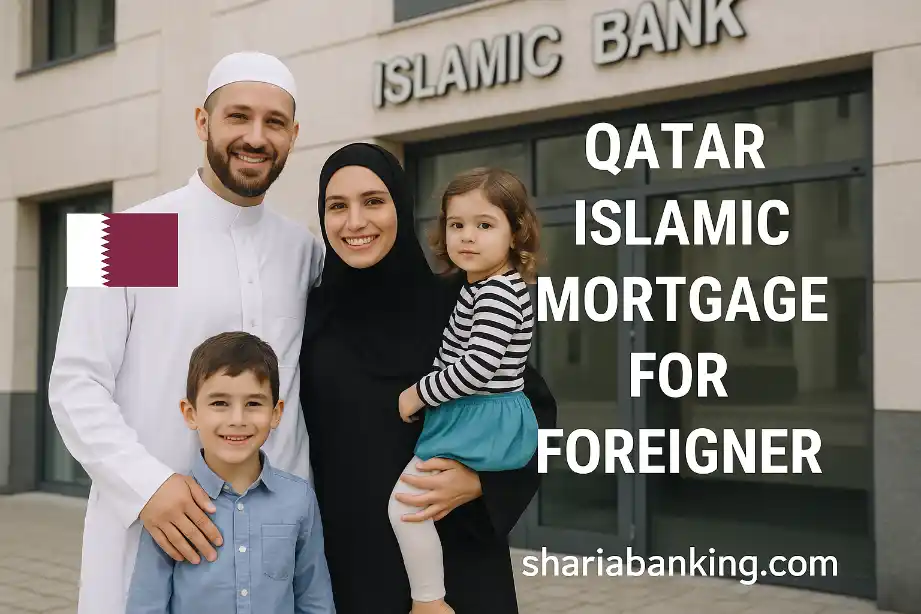 QATAR ISLAMIC MORTGAGE FOR FOREIGNER